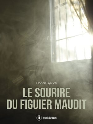 cover image of Le sourire du figuier maudit